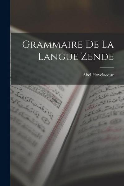 Grammaire De La Langue Zende