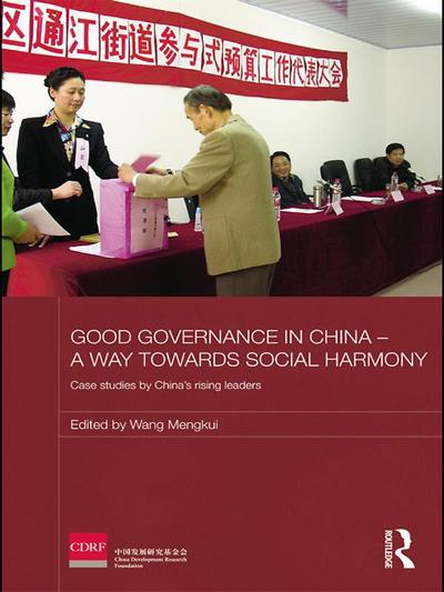 Good Governance in China - A Way Towards Social Harmony