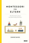 Montessori für Eltern von Simone Davies | Taschenbuch