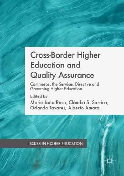 Cross-Border Higher Education and Quality Assurance