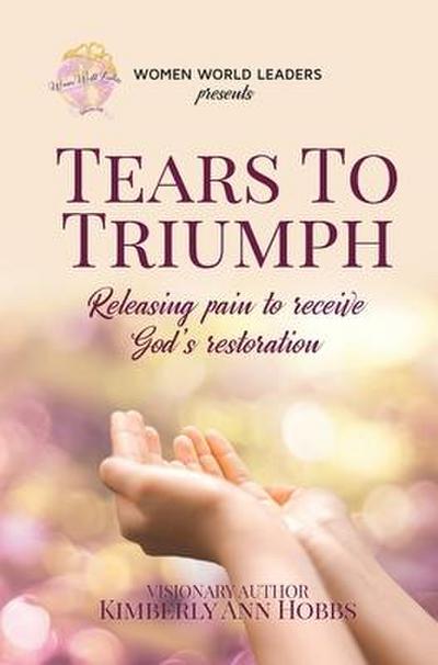 Tears to Triumph