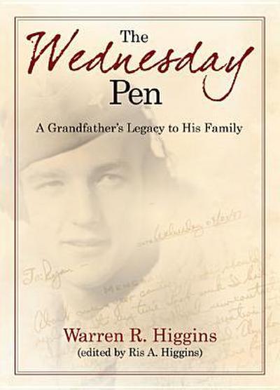 The Wednesday Pen: A Grandfather’s Legacy to His Family
