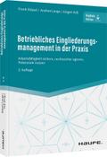 Betriebliches Eingliederungsmanagement in der Praxis