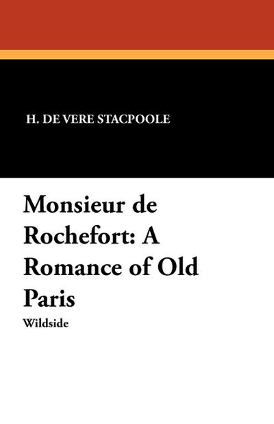 Monsieur de Rochefort