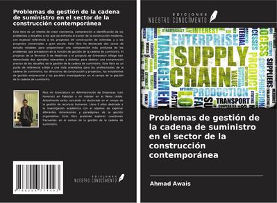 Problemas de gestión de la cadena de suministro en el sector de la construcción contemporánea