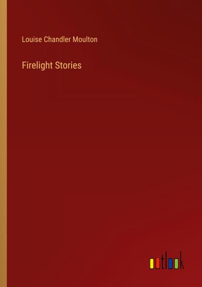 Firelight Stories