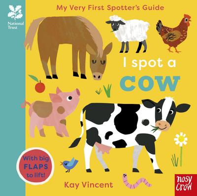 National Trust: My Very First Spotter’s Guide: I Spot a Cow