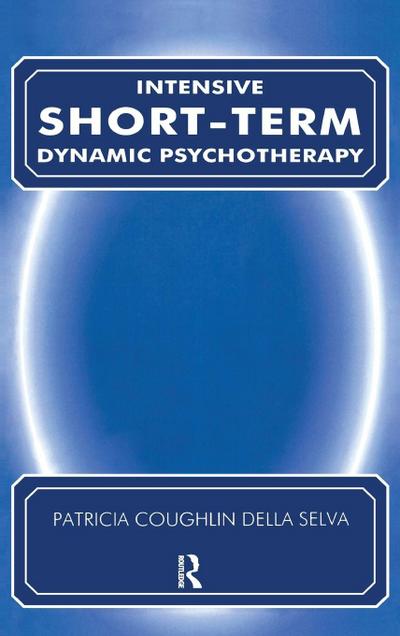 Intensive Short-Term Dynamic Psychotherapy