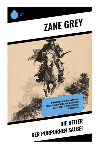 Die Reiter der purpurnen Salbei