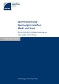 Sportfinanzierung - Spannungen zwischen Markt und Staat