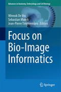 Focus on Bio-Image Informatics