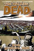 The Walking Dead 16: Eine größere Welt