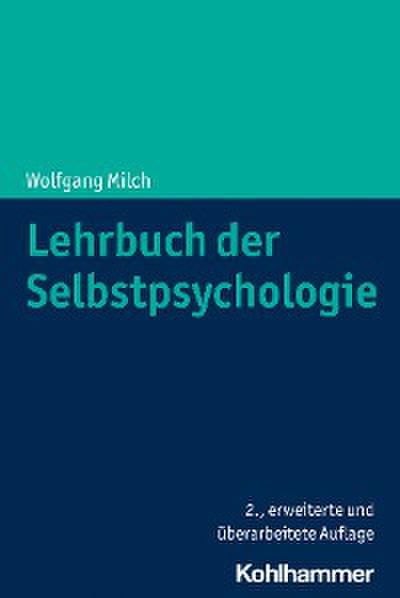 Lehrbuch der Selbstpsychologie