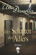 Der Schatten des Adlers