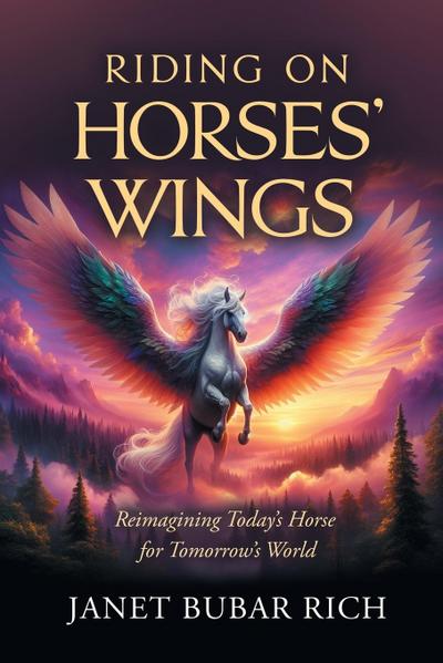 Riding on Horses’ Wings