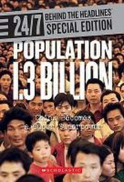 Population 1.3 Billion: China Becomes a Super Superpower
