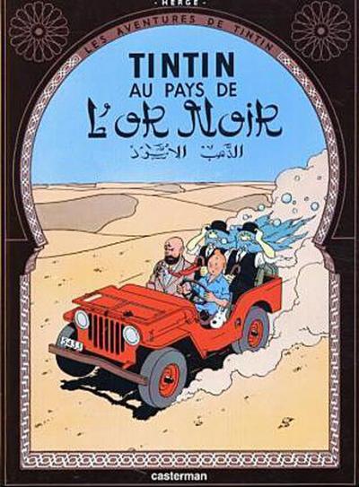 Les Aventures de Tintin - Tintin au pays de l’ or noir