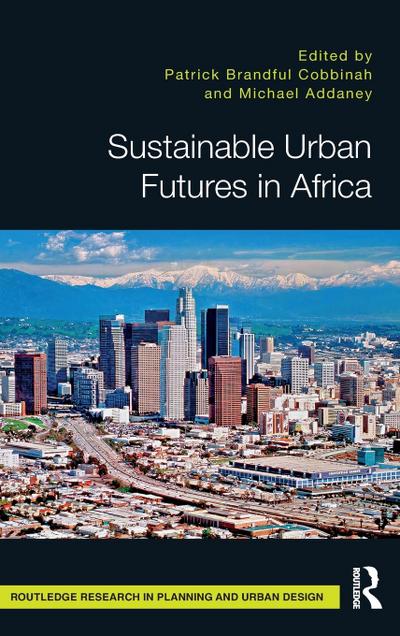 Sustainable Urban Futures in Africa