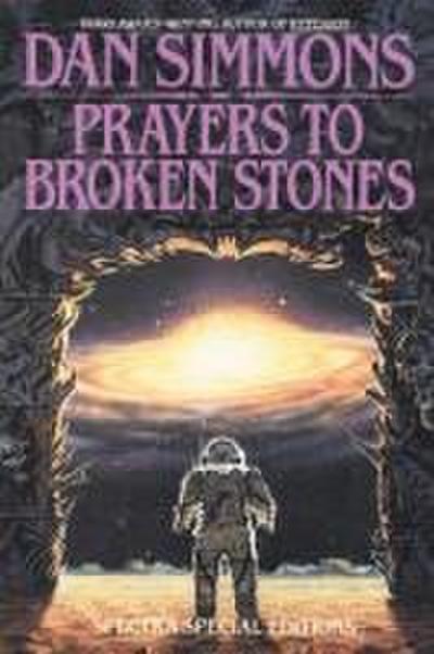 Prayers to Broken Stones