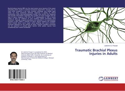 Traumatic Brachial Plexus Injuries in Adults