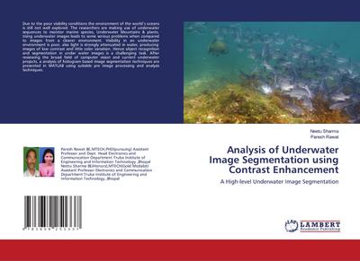 Analysis of Underwater Image Segmentation using Contrast Enhancement