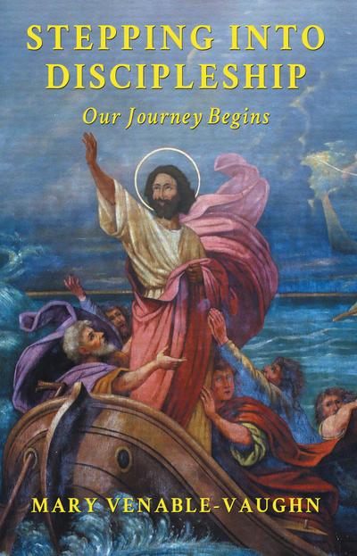 Stepping Into Discipleship