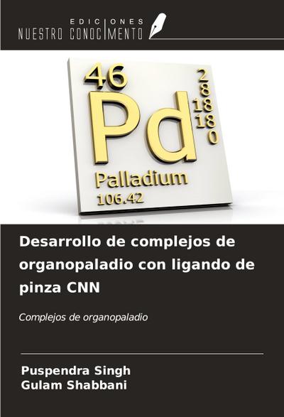 Desarrollo de complejos de organopaladio con ligando de pinza CNN
