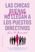 Las chicas buenas todavía no llegan a los puestos directivos
