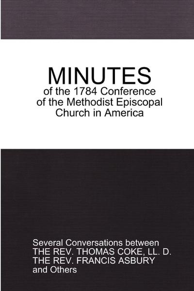 MINUTES of the 1784 Conference
