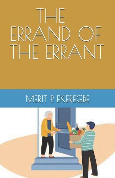 Ekeregbe, M: ERRAND OF THE ERRANT