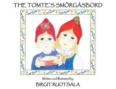 The Tomte’s Smorgasbord