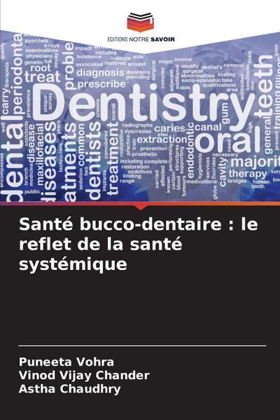 Santé bucco-dentaire : le reflet de la santé systémique