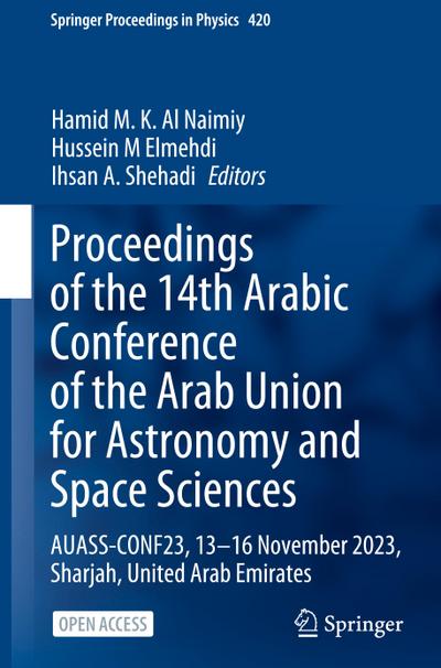 Proceedings of the 14th Arabic Conference of the Arab Union for Astronomy and Space Sciences