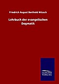 Lehrbuch der evangelischen Dogmatik