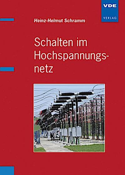 Schalten im Hochspannungsnetz
