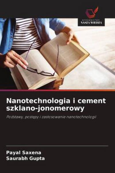 Nanotechnologia i cement szklano-jonomerowy