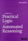 Handbook of Practical Logic and Automated Reasonin