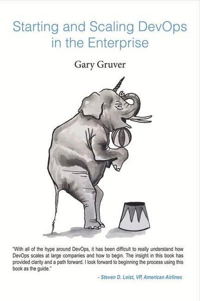 Start and Scaling Devops in the Enterprise: Volume 1