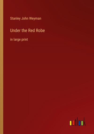 Under the Red Robe