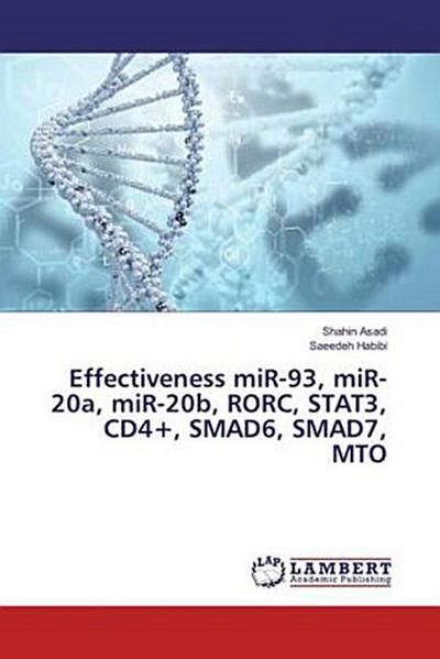 Effectiveness miR-93, miR-20a, miR-20b, RORC, STAT3, CD4+, SMAD6, SMAD7, MTO