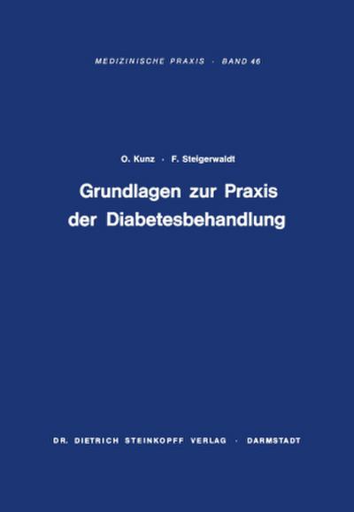 Grundlagen zur Praxis der Diabetesbehandlung