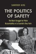The Politics of Safety
