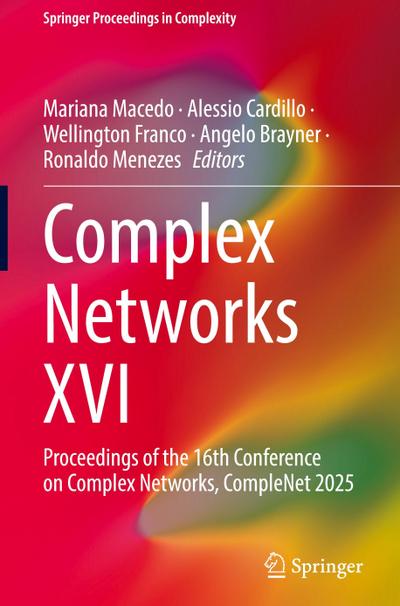 Complex Networks XVI