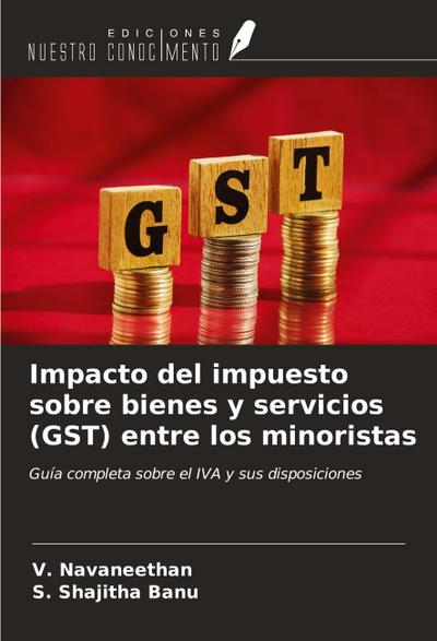 Impacto del impuesto sobre bienes y servicios (GST) entre los minoristas