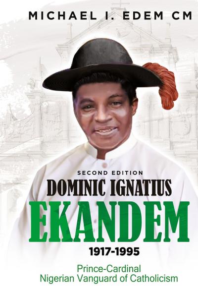 DOMINIC IGNATIUS EKANDEM 1917-1995