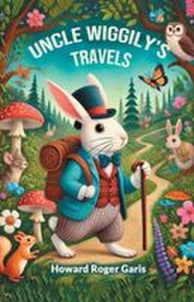 Uncle Wiggily’s Travels