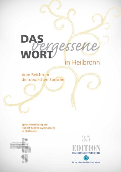 Das vergessene Wort in Heilbronn