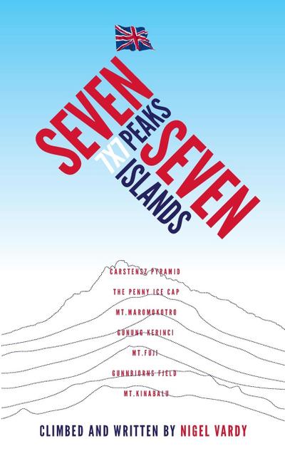 7x7 - Seven Peaks Seven Islands - Nigel Vardy