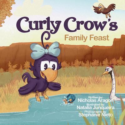 Curly Crow’s Family Feast
