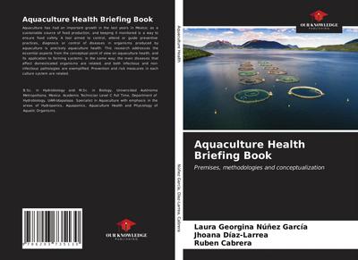 Aquaculture Health Briefing Book